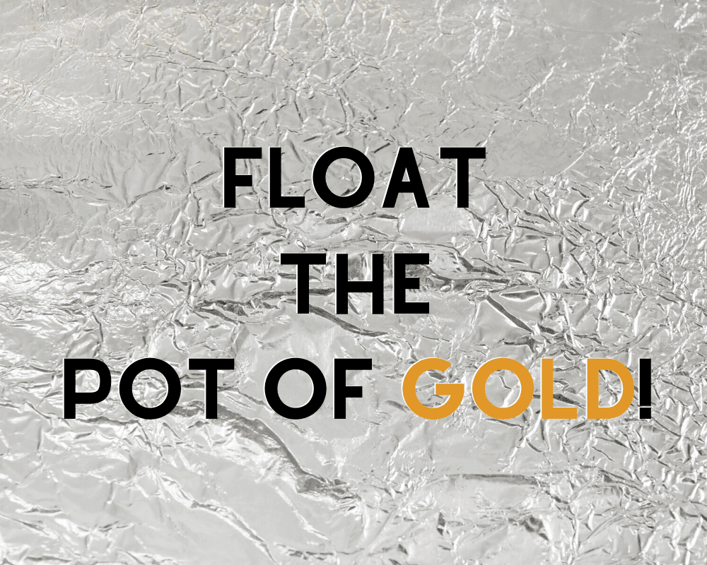 Daily Activity - Float the Pot of Gold