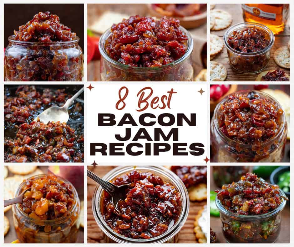 Images of 8 different Bacon Jam Recipes in a collage.