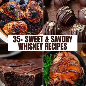 Whiskey & Bourbon Recipes collage featuring bourbon blackberry chicken, bourbon balls, whiskey cake, and maple bourbon glazed ham.